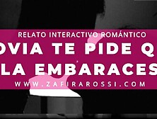 ROLEPLAY NOVIA TE PIDE QUE LA EMBARACES | RELATO ASMR INTERACTIVO [ROMANCE] ARGENTINA