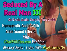 Seduced By A Real Husband Part Three A Homoerotic Audio Story By Tara Smith Gay Encouragement Male Sounds