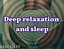Deep relaxation and sleep hypno