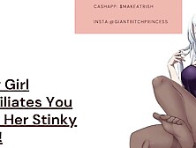 Mean Chick HUMILIATES and DEGRADES you with her WILD, STINKY Feet! F4M JOI Audio Porn