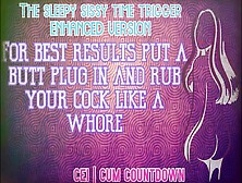 The Sleepy Sissy Time Trigger Enhanced Audio