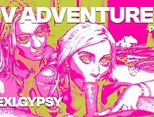 Best Of Rv Adventures Lexi Gypsy - Pmv - Vr Music Video By Private Jet