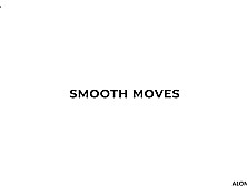 Smooth Moves - Erotic Dance Sensual Lovemaking with Hot Couple