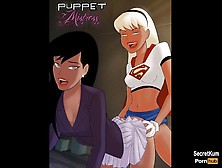 Superman - Puppet Mistress - Super-Chick Fuck Lois Lane Through Clark Kent