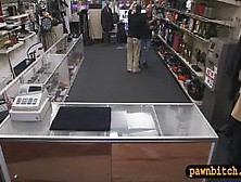 Customers Wife Fucked By Pervert Pawnkeeper In The Back