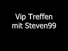 Kahti-Vip - Viptreffen Mit Steven99