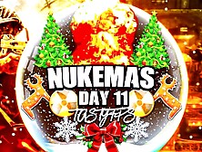 Nukemas Day 11: This Nuke Hits Harder Than A Snowball To The Face