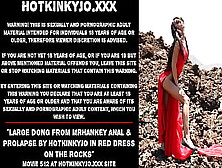 Humongous Dick From Mrhankey Anal & Prolapse By Hotkinkyjo In Red Dress On The Rocks