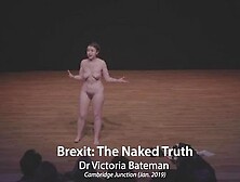 Victoria Bateman's Nude Conference About Brexit