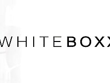 WHITE BOXXX - #Angel Rivas #George Lee - Showing Off Russian Blondie Takes It Rough From