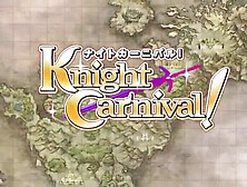 Nomad 「Knight Carnival！」 Pre Knight Carnival! ～第1話～ 遠き幼い日に