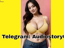 Desi Mom's Hot Confessions - Audiosstory