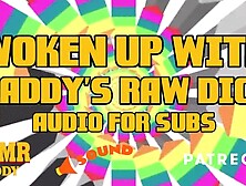 Wake up with Daddy's Bare Meat Princess (Wild Talk / Audio Only)