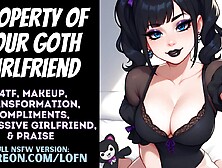 [F4TF] Property of your Emo Girlfriend [PATREON PREVIEW] [GENTLE FEMDOM] [ALT MAMA]
