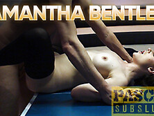 PASCALSSUBSLUTS - Submissive Samantha Bentley Pussy Smashed