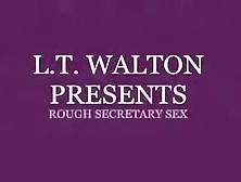 Lt.  Walton Presents: Great Secretary Sex