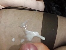 Anal & Cum On Nylons